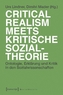 Critical Realism meets kritische Sozialtheorie