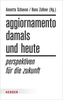 Aggiornamento - damals und heute