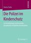 Die Polizei im Kinderschutz