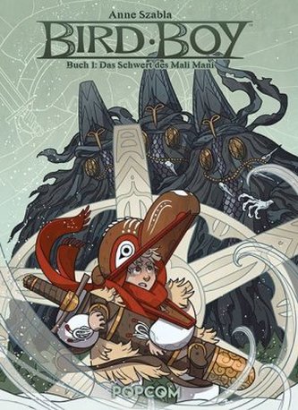 Bird Boy - Das Schwert des Mali Mani