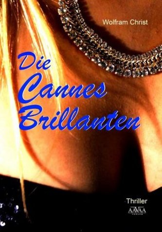 Die Cannes Brillanten - Großdruck