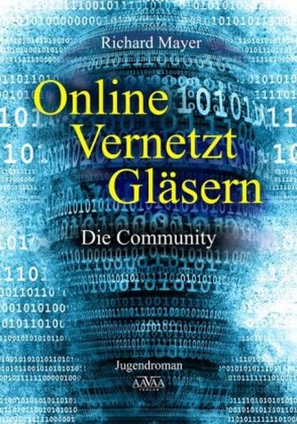 Online. Vernetzt. Gläsern., Großdruckausgabe