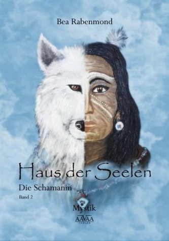 Haus der Seelen - Die Schamanin, Großdruck