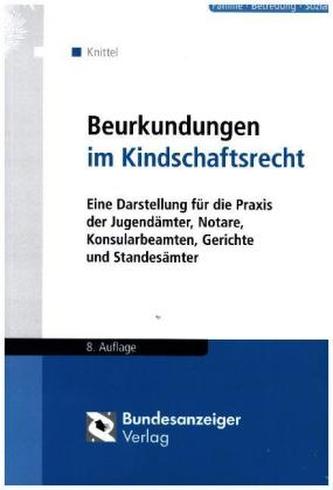 Beurkundungen im Kindschaftsrecht