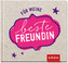 Für meine beste Freundin