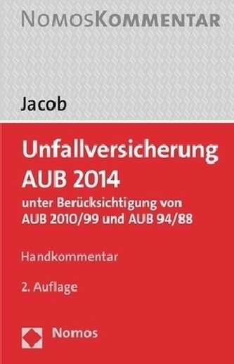 Unfallversicherung AUB 2014, Handkommentar