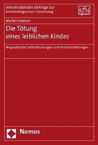Die Tötung eines leiblichen Kindes
