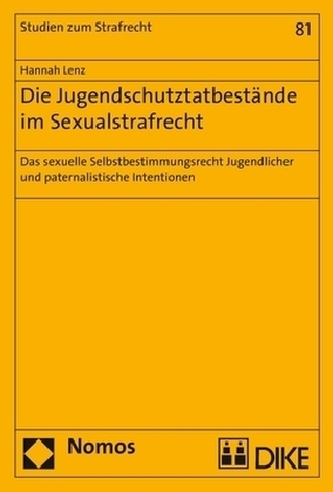 Die Jugendschutztatbestände im Sexualstrafrecht