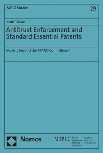Antitrust Enforcement and Standard Essential Patents