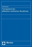 Transparenz des öffentlich-rechtlichen Rundfunks