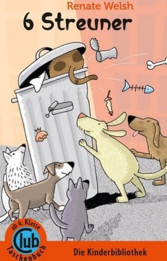 Sechs Streuner