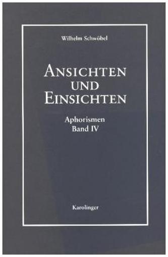 Ansichten und Einsichten
