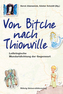 Von Bitche nach Thionville