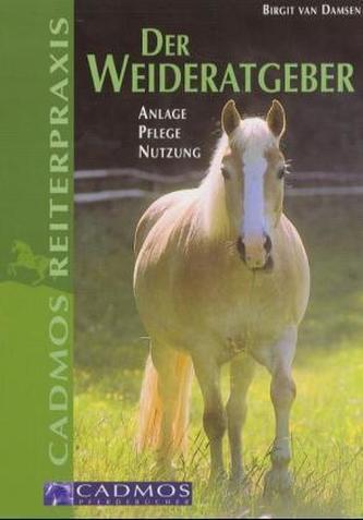 Der Weideratgeber