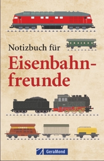 Notizbuch für Eisenbahnfreunde