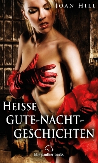 Heiße Gute-Nacht-Geschichten