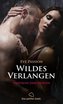 Wildes Verlangen