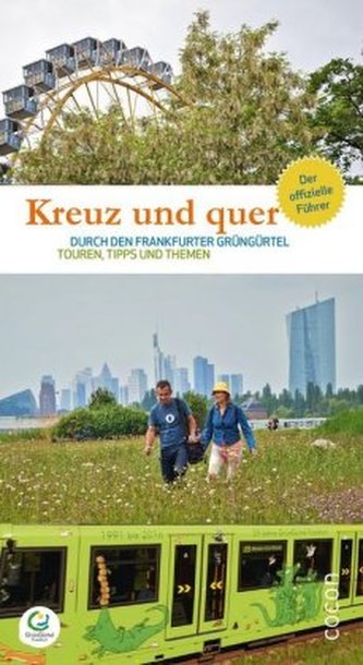 Kreuz und quer durch den Frankfurter GrünGürtel
