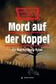 Mord auf der Koppel