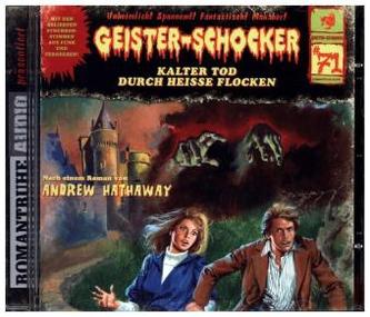 Geister-Schocker - Kalter Tod durch heiße Flocken, 1 Audio-CD