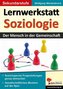 Lernwerkstatt Soziologie