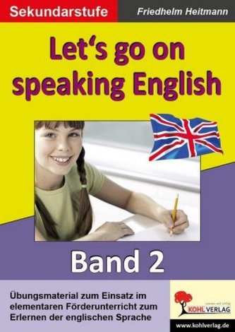 Let's go on speaking English Let's go on speaking English