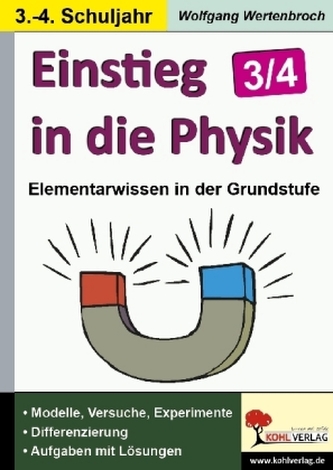 Einstieg in die Physik im 3./4. Schuljahr