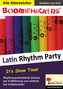 Boomwhackers - Latin Rhythm Party. Bd.1
