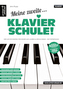Meine zweite Klavierschule!
