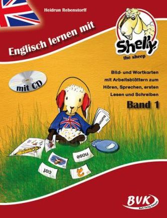 Englisch lernen mit Shelly, the sheep, m. Audio-CD. Bd.1