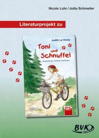Literaturprojekt zu Toni und Schnuffel