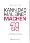 Kann das mal einer machen?