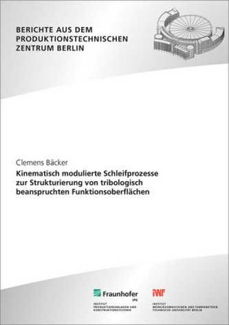 Kinematisch modulierte Schleifprozesse zur Strukturierung von tribologisch beanspruchten Funktionsoberflächen.