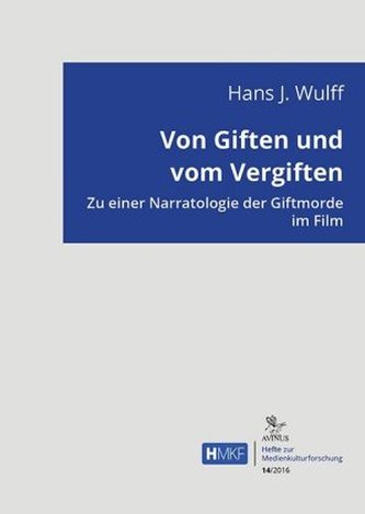 Von Giften und vom Vergiften