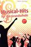 Musical-Hits für die Grundschule, m. 1 Audio-CD