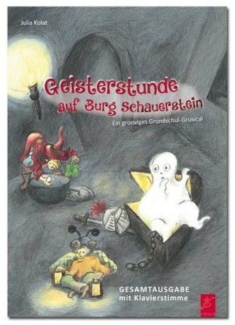 Geisterstunde auf Burg Schauerstein