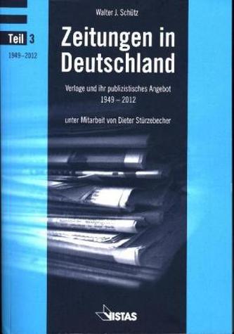 Zeitungen in Deutschland. Tl.3
