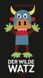 Der Wilde Watz