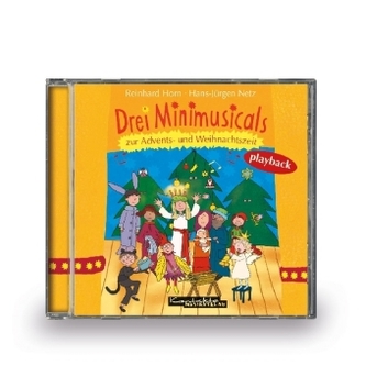 Drei Minimusicals zur Advents- und Weihnachtszeit, 1 Audio-CD