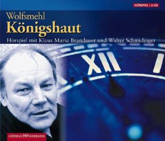 Königshaut, 2 Audio-CDs Königshaut, 2 Audio-CDs