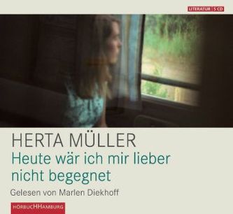 Heute wär ich mir lieber nicht begegnet, 5 Audio-CDs Heute wär ich mir lieber nicht begegnet, 5 Audio-CDs