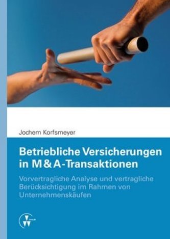 Betriebliche Versicherungen in M & A-Transaktionen