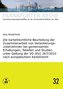 Die kartellrechtliche Beurteilung der Zusammenarbeit von Versicherungsunternehmen bei gemeinsamen Erhebungen, Tabellen und Studi