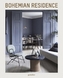 Bohemian Residence