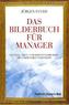 Das Bilderbuch für Manager
