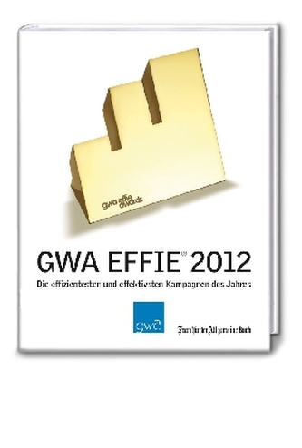 GWA EFFIE 2012