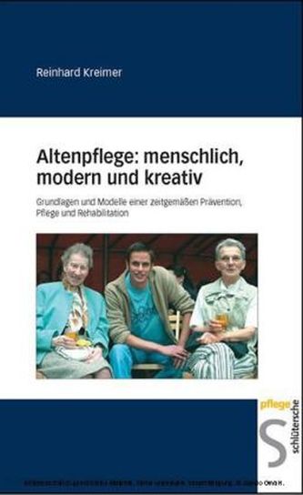 Altenpflege: menschlich, modern und kreativ