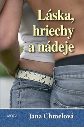 Láska, hriechy a nádeje