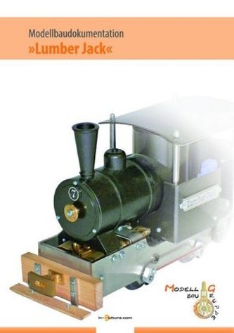 Lumber Jack (Eine kleine Waldeisenbahn)