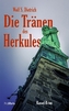 Die Tränen des Herkules